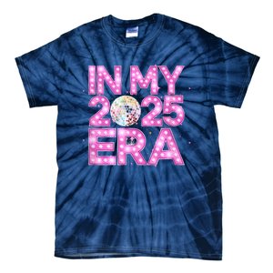 In My 2025 Era New YearS Eve Celebration Nye Tie-Dye T-Shirt