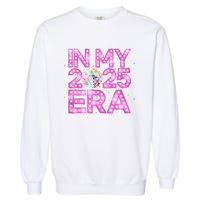 In My 2025 Era New YearS Eve Celebration Nye Garment-Dyed Sweatshirt