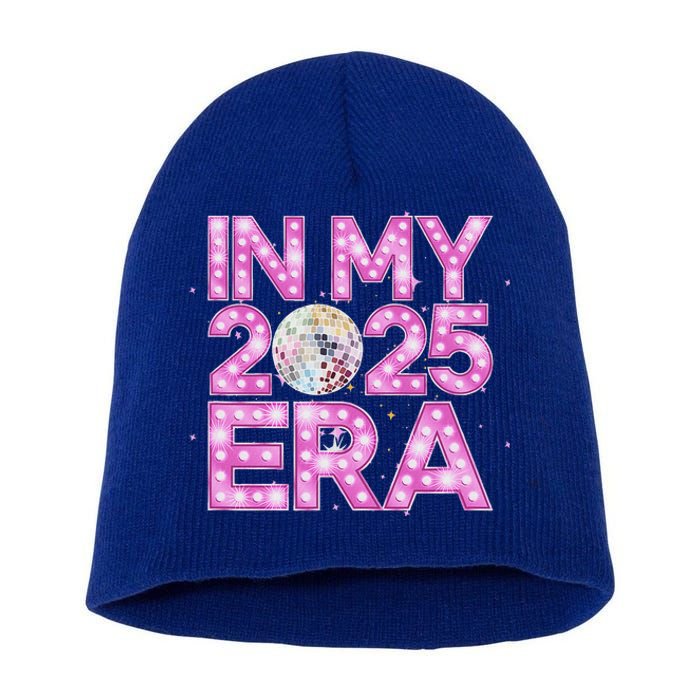 In My 2025 Era New YearS Eve Celebration Nye Short Acrylic Beanie