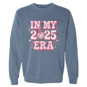 In My 2025 Era Happy New Year Birthday Party In January 2025 Garment-Dyed Sweatshirt