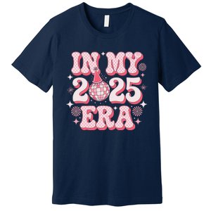 In My 2025 Era Happy New Year Birthday Party In January 2025 Premium T-Shirt