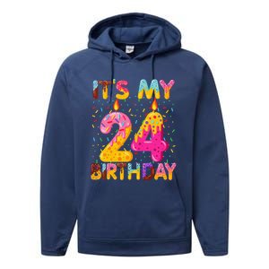 It's My 24th Birthday Sweet Donut 24 Years Old Funny Gift Performance Fleece Hoodie