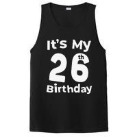 Its My 26th Birthday 26 Years Old Bday Gift 26th Birthday PosiCharge Competitor Tank