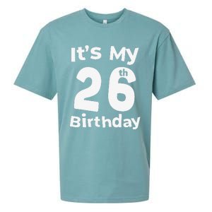 Its My 26th Birthday 26 Years Old Bday Gift 26th Birthday Sueded Cloud Jersey T-Shirt