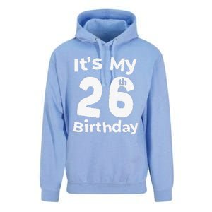 Its My 26th Birthday 26 Years Old Bday Gift 26th Birthday Unisex Surf Hoodie