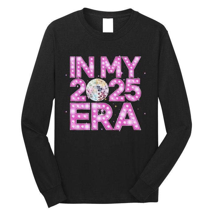 In My 2025 Era New YearS Eve Celebration Nye Long Sleeve Shirt