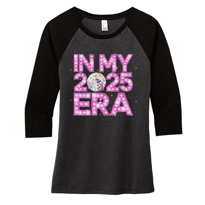 In My 2025 Era New YearS Eve Celebration Nye Women's Tri-Blend 3/4-Sleeve Raglan Shirt