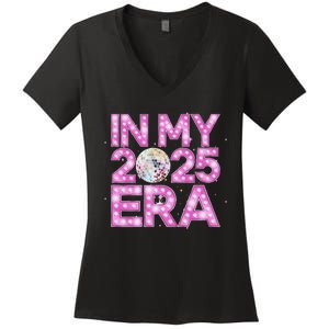 In My 2025 Era New YearS Eve Celebration Nye Women's V-Neck T-Shirt