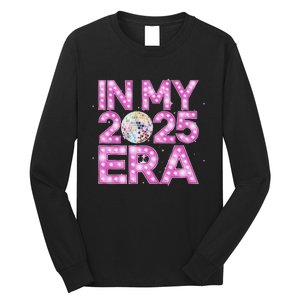 In My 2025 Era New YearS Eve Celebration Nye Long Sleeve Shirt