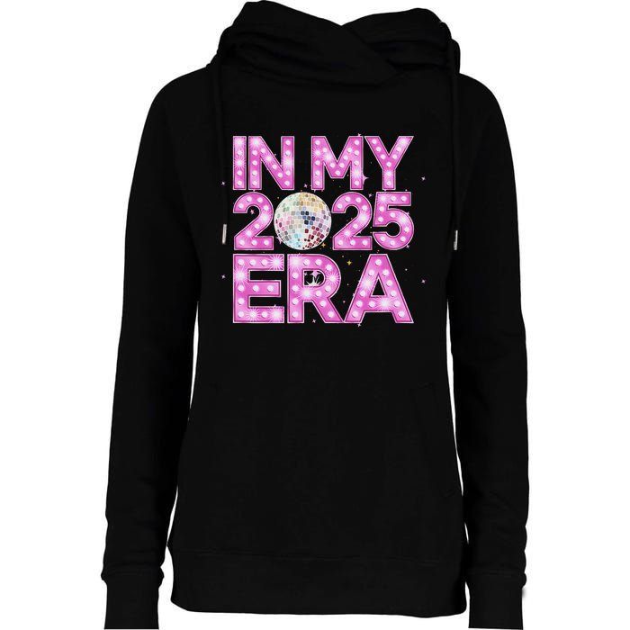 In My 2025 Era New YearS Eve Celebration Nye Womens Funnel Neck Pullover Hood