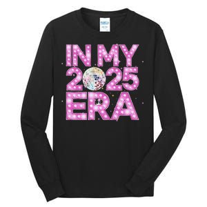 In My 2025 Era New YearS Eve Celebration Nye Tall Long Sleeve T-Shirt