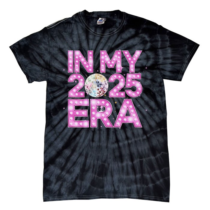 In My 2025 Era New YearS Eve Celebration Nye Tie-Dye T-Shirt