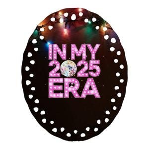 In My 2025 Era New YearS Eve Celebration Nye Ceramic Oval Ornament