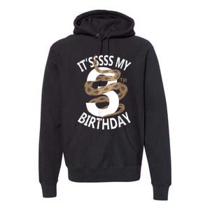 Its My 3rd Birthday 3 Years Old Snake Boy And Girl Party Premium Hoodie