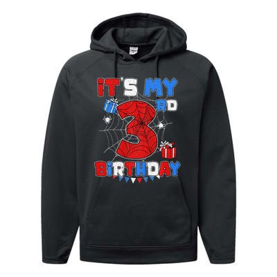 ItS My 3rd Birthday Spider Theme Party 3 Year Old Performance Fleece Hoodie