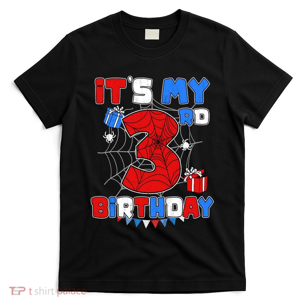 ItS My 3rd Birthday Spider Theme Party 3 Year Old Boy T-Shirt