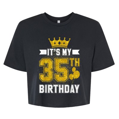 It's My 35th Birthday Party Bday 35 Years Old  And Woman Bella+Canvas Jersey Crop Tee