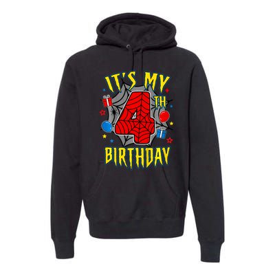 Its My 4th Birthday Spider Theme Party Turning 4yr Premium Hoodie