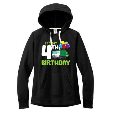 ItS My 4th Birthday Garbage Truck 4th Birthday Women's Fleece Hoodie