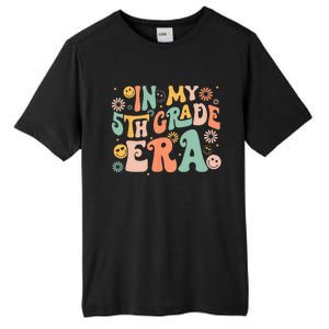 In My 5th Grade Era First Day Of Fifth Grade Back To School Tall Fusion ChromaSoft Performance T-Shirt