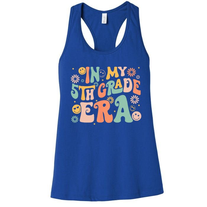 In My 5th Grade Era First Day Of Fifth Grade Back To School Women's Racerback Tank