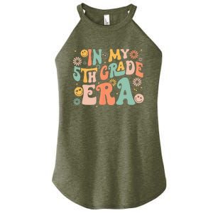 In My 5th Grade Era First Day Of Fifth Grade Back To School Women's Perfect Tri Rocker Tank