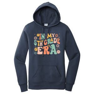 In My 5th Grade Era First Day Of Fifth Grade Back To School Women's Pullover Hoodie