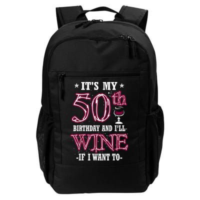 It's My 50th Birthday and I'll Wine If I Want To Backpack