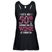 It's My 50th Birthday and I'll Wine If I Want To Ladies Essential Flowy Tank