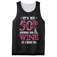 It's My 50th Birthday and I'll Wine If I Want To Mesh Reversible Basketball Jersey Tank