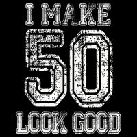 I Make 50 Look Good  50th Birthday Gift For M.e.n.s WoM.e.n.s Sustainable Bucket Hat