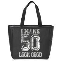I Make 50 Look Good  50th Birthday Gift For M.e.n.s WoM.e.n.s Zip Tote Bag