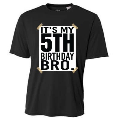 It's My 5nd Birthday Bro Fifth Birthday Party Boys Girls Cooling Performance Crew T-Shirt