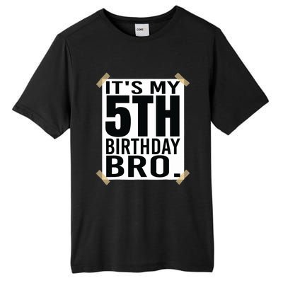 It's My 5nd Birthday Bro Fifth Birthday Party Boys Girls Tall Fusion ChromaSoft Performance T-Shirt