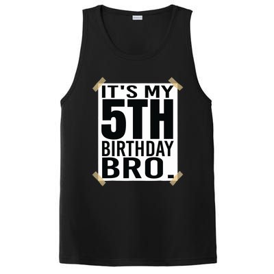 It's My 5nd Birthday Bro Fifth Birthday Party Boys Girls PosiCharge Competitor Tank