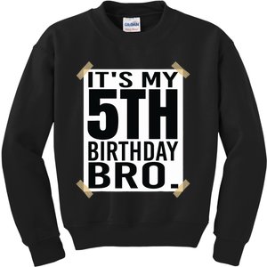 It's My 5nd Birthday Bro Fifth Birthday Party Boys Girls Kids Sweatshirt