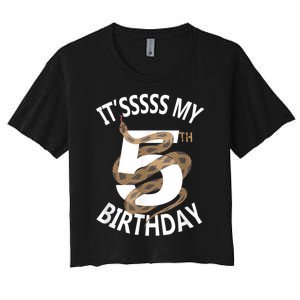 Its My 5th Birthday 5 Years Old Snake Boy And Girl Party Women's Crop Top Tee