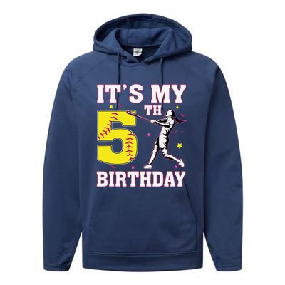 ItS My 5th Birthday Softball Player Girl 5 Years Old Performance Fleece Hoodie