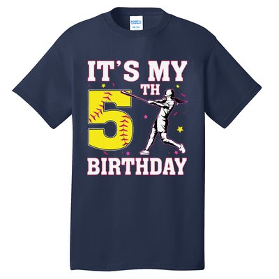 ItS My 5th Birthday Softball Player Girl 5 Years Old Tall T-Shirt