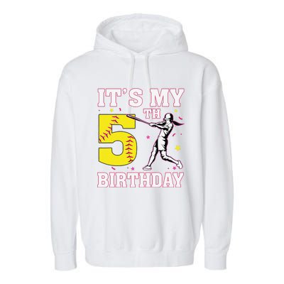 ItS My 5th Birthday Softball Player Girl 5 Years Old Garment-Dyed Fleece Hoodie