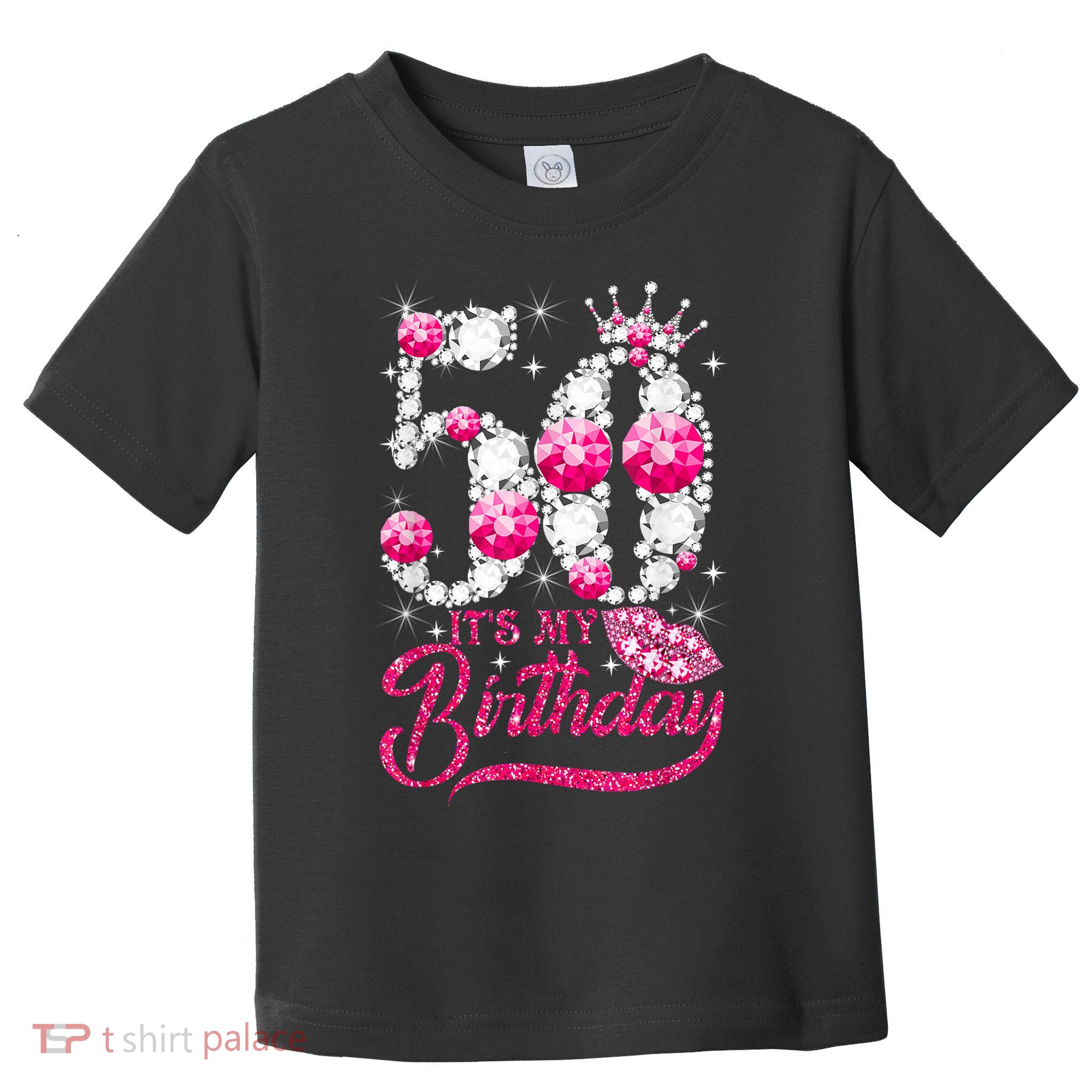 It's My 50th Birthday Queen 50 Years Old Shoes Crown Diamond Toddler T-Shirt