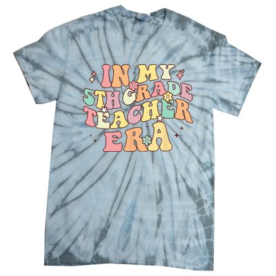 In My 5th Grade Teacher Era Back To School Retro Teacher Tie-Dye T-Shirt