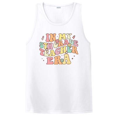 In My 5th Grade Teacher Era Back To School Retro Teacher PosiCharge Competitor Tank