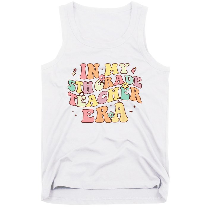 In My 5th Grade Teacher Era Back To School Retro Teacher Tank Top