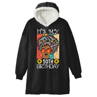 It's My 50th Birthday African American Black Woman 50 Years Hooded Wearable Blanket
