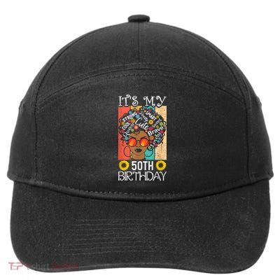 It's My 50th Birthday African American Black Woman 50 Years 7-Panel Snapback Hat