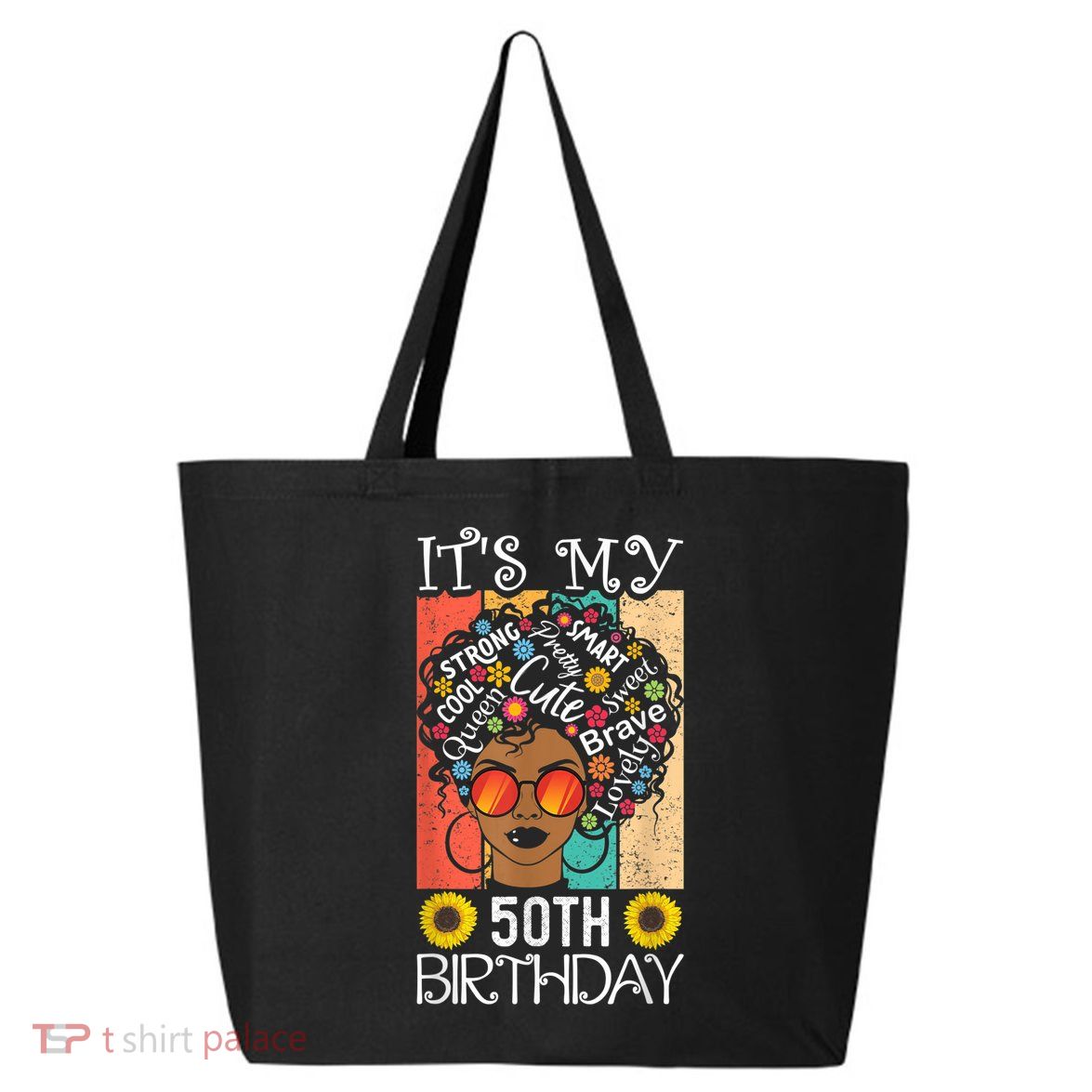 It's My 50th Birthday African American Black Woman 50 Years 25L Jumbo Tote