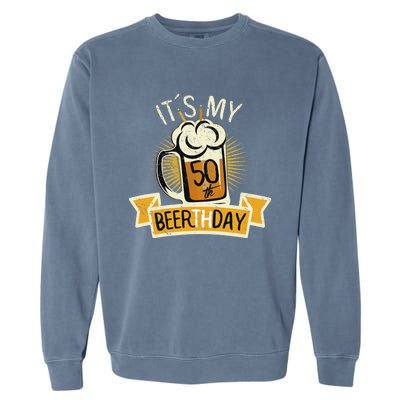 It's my 50th Beerth Day Birthday Beer Candle Garment-Dyed Sweatshirt