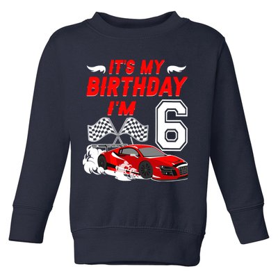 ItS My 6th Birthday Boy Race Car Racing 6 Years Old Toddler Sweatshirt