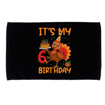 ItS My 6th Birthday Party Thanksgiving Turkey Birthday Bday Microfiber Hand Towel